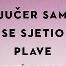'Jučer sam se sjetio plave' – premijera kazališta 'Novi život'
